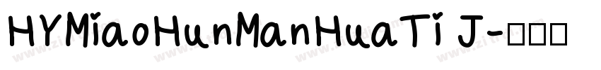 HYMiaoHunManHuaTi J字体转换